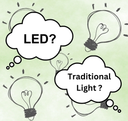 Traditional Vs. LED Light: Which Is The Better Choice? 